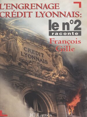 cover image of L'engrenage Crédit Lyonnais